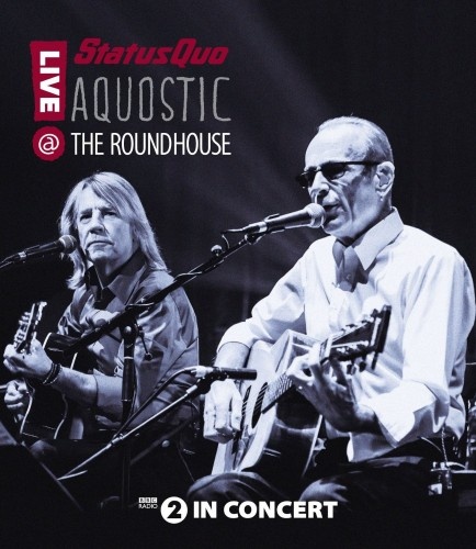 Status Quo - Aquostic Live at the Roundhouse 2014 [BDRip 720p]