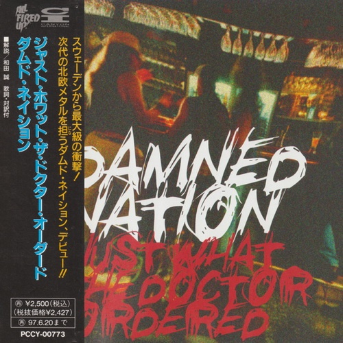 Damned Nation - Just What The Doctor Ordered (1994) (Japanese Edition)