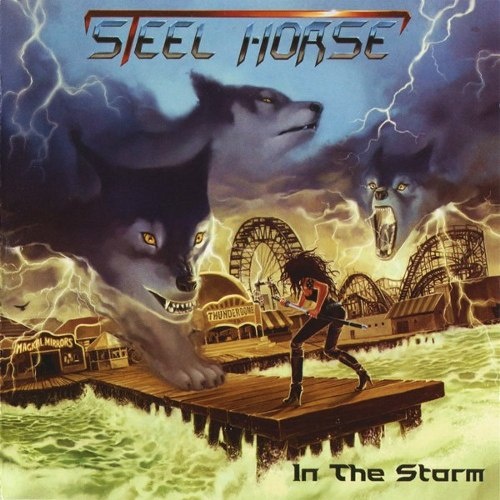 Steel Horse - In The Storm 2011