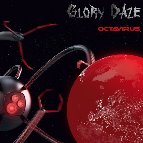 Glory Daze - Octavirus (2016)