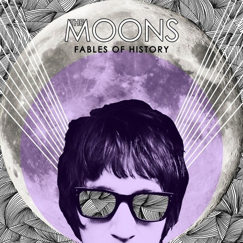 The Moons - Fables Of History (2012)
