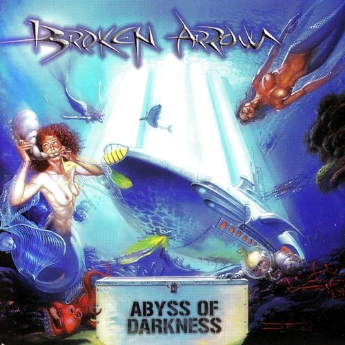 Broken Arrow - Abyss of Darkness 2003 [Lossless]