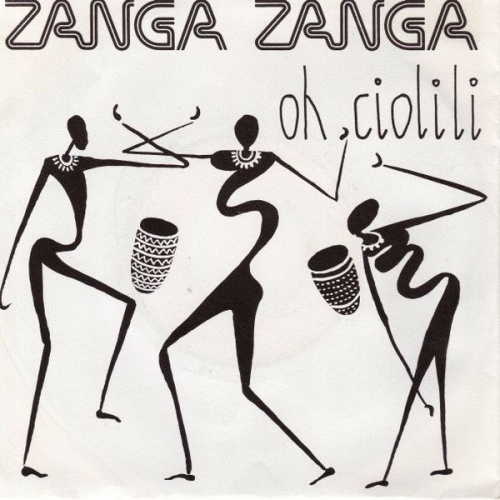 Zanga Zanga - Oh Ciolili (Vinyl, 7'') 1988