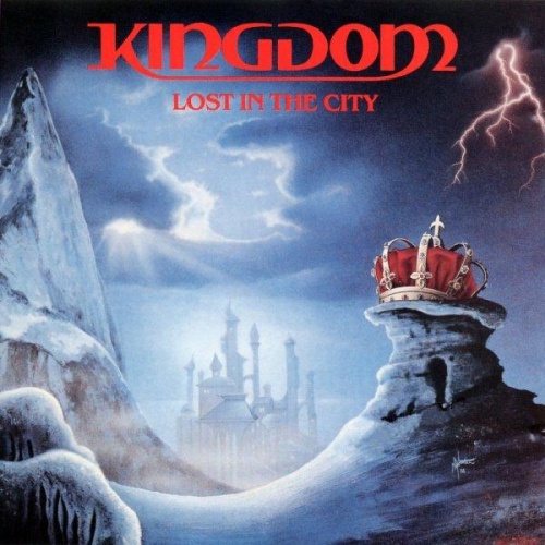 Kingdom - Lost In The City 1988 [Lossless]