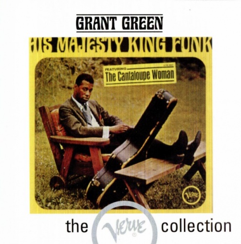 Grant Green / Donald Byrd - His Majesty King Funk / Up With Donald Byrd (1964-65) (1995) Lossless