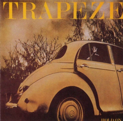 Trapeze - Hold On (1978) [1996]