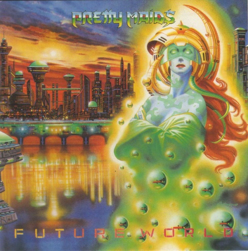 Pretty Maids - Future World (1987) (LOSSLESS)