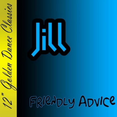 Jill - Friendly Advice &#8206;(2 x File, MP3, Single) 2008