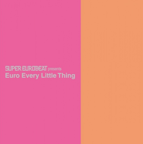 Every Little Thing - Super Eurobeat Presents Euro Every Little Thing (CD, Compilation) 2001