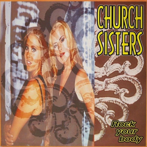 Church Sisters- Rock Your Body (Vinyl, 12'') 1994