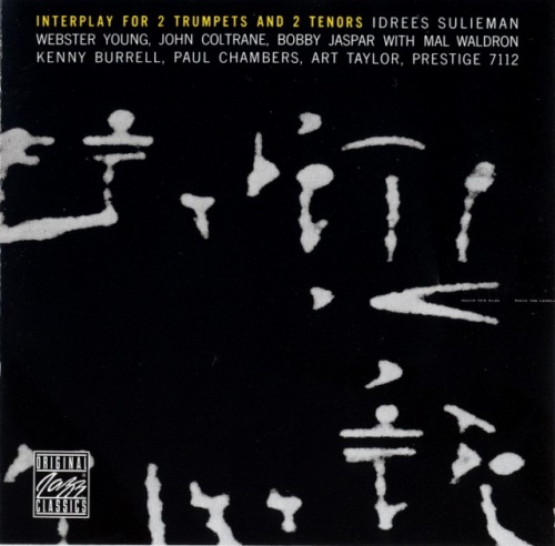 Coltrane, Jaspar, Sulieman, Young - Interplay For 2 Trumpets And 2 Tenors (1957) (Remastered, 1992) Lossless