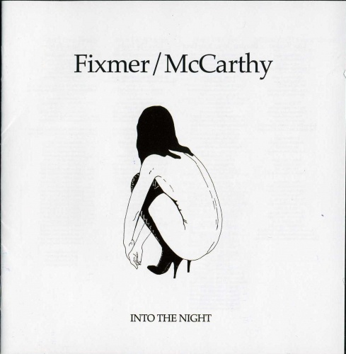 Fixmer / McCarthy - Into The Night (2008) (Lossless)