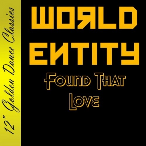 World Entity - Found That Love &#8206;(2 x File, MP3, Single) 2009