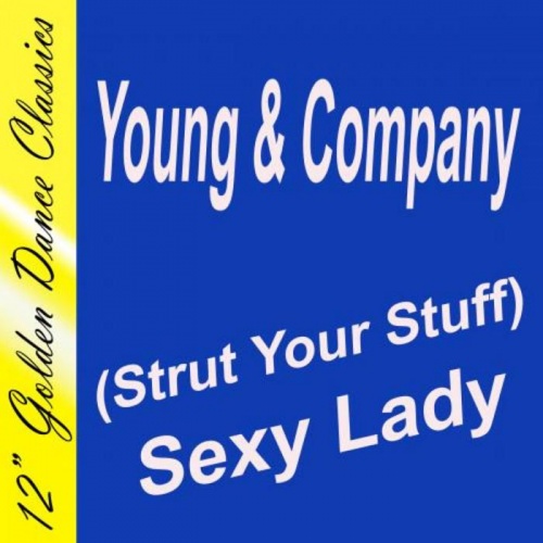 Young & Company - (Strut Your Stuff) Sexy Lady &#8206;(File, MP3, Single) 2012