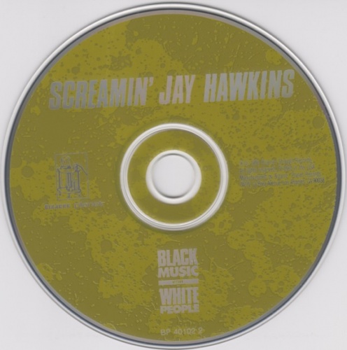 Screamin' Jay Hawkins - Black Music For White People (1991) Lossless