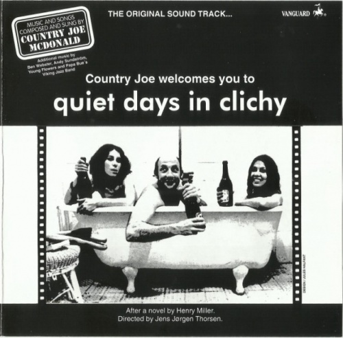 Country Joe McDonald – Country Joe Welcomes You To Quiet Days In Clichy (OST) (1969) [2010] Lossless