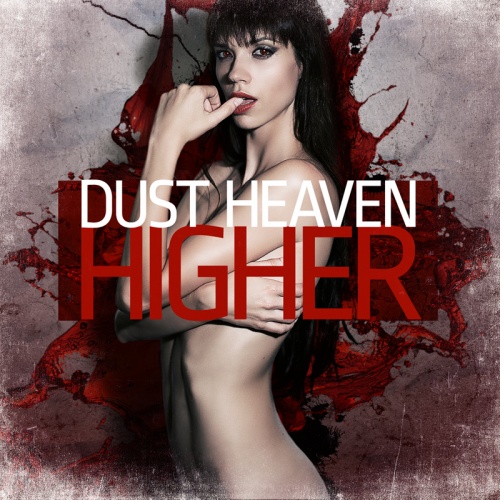 Dust Heaven - Higher (EP) 2014