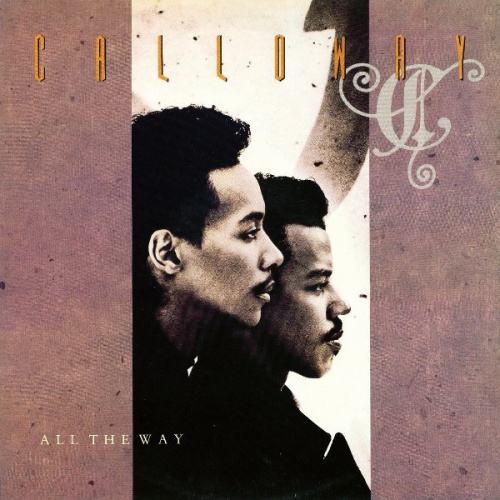 Calloway - All The Way (CD, Album) 1990