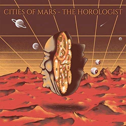 Cities of Mars - The Horologist (2019)