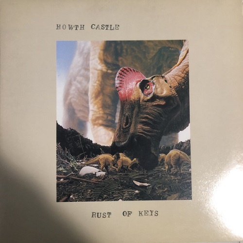 Howth Castle ‎- Rust Of Keys (1990)
