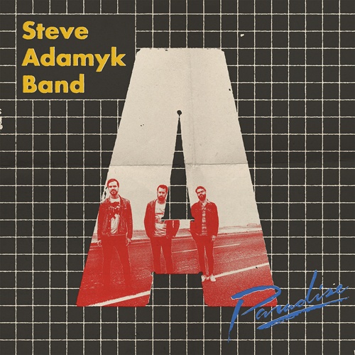 Steve Adamyk Band - Paradise (2019)