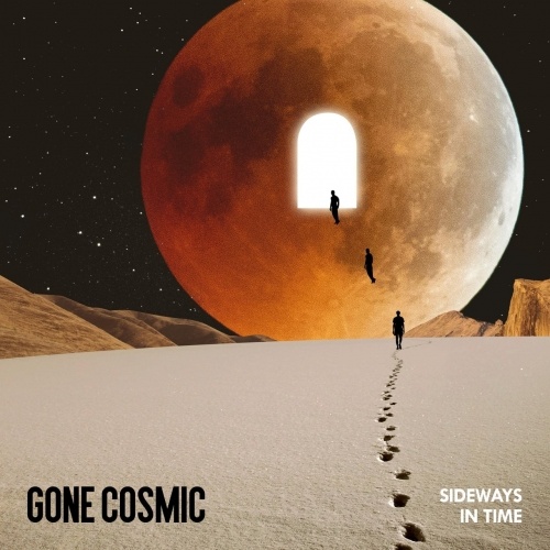 Gone Cosmic - Sideways In Time (2019)