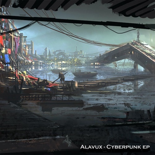 Alavux - CyberPunk EP (2019) Lossless