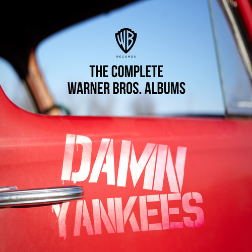 Damn Yankees - The Complete Warner Bros. Albums 2019