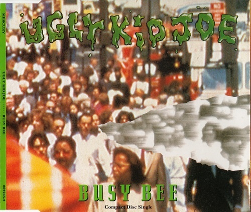 Ugly Kid Joe - Busy Bee (1993) [CDS] Lossless