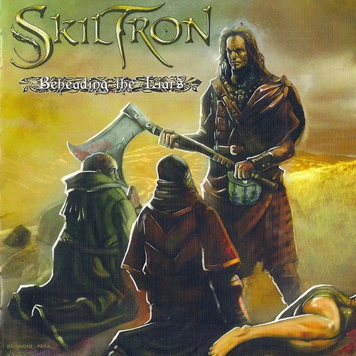 Skiltron - Beheading The Liars (2008)