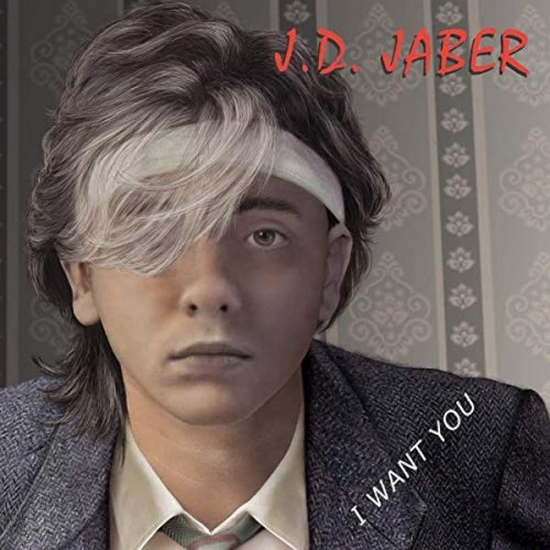 J.D. Jaber - I Want You ‎(3 x File, MP3, Single) 2018
