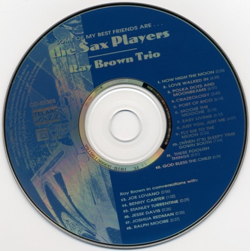 Ray Brown Trio - Some Of My Best Friends Are...The Sax Players (1996) Lossless