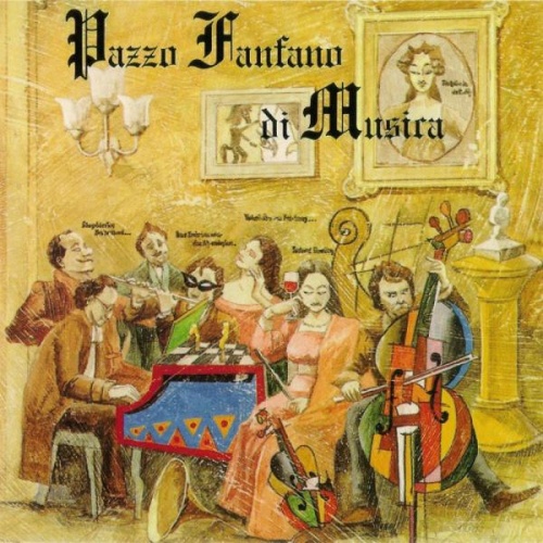 Pazzo Fanfano Di Musica - Pazzo Fanfano Di Musica 1989 [Lossless+Mp3]