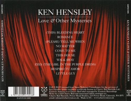 Ken Hensley - Love & Other Mysteries (2012) (Lossless)