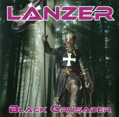 Lanzer - Black Crusader (Compilation) 2011