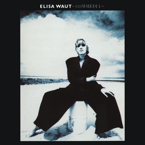 Elisa Waut - Commedia (1987)