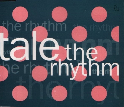 Tale - The Rhythm ‎(CD, Single) 1992