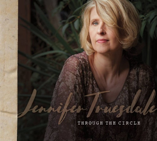 Jennifer Truesdale  Through The Circle (2019)