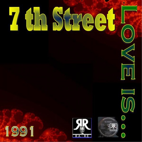 7th Street - Love Is... ‎(2 x File, MP3, Single) 2010