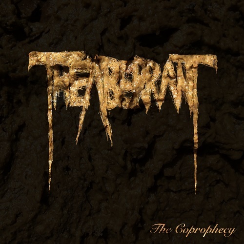 The Aberrant - The Coprophecy (EP) 2019