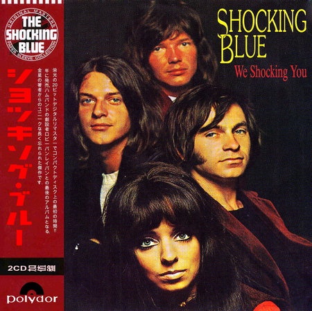 The Shocking Blue - We Shocking You (Compilation) 2019