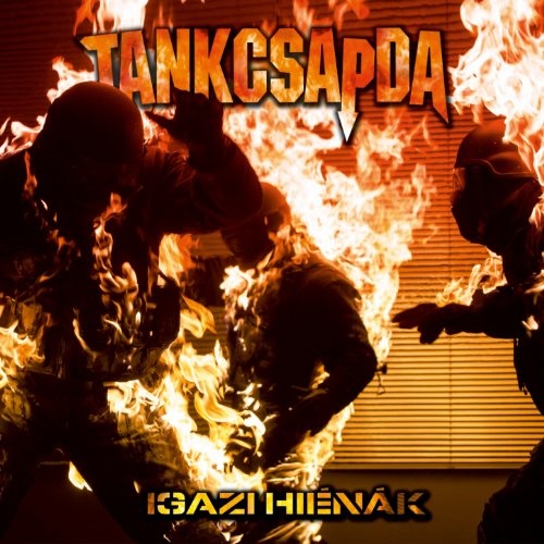 Tankcsapda - Igazi hiénák (2013) Lossless+mp3