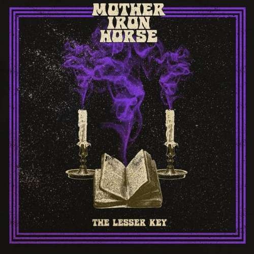 Mother Iron Horse - The Lesser Key (2019)