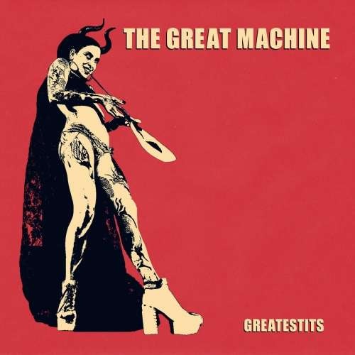 The Great Machine - Greatestits (2019)