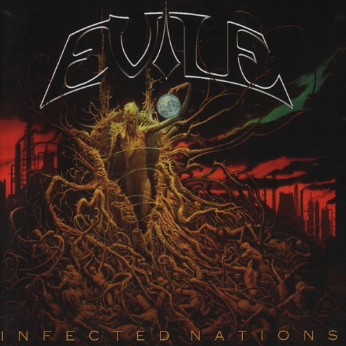 Evile - Infected Nations (2009) lossless
