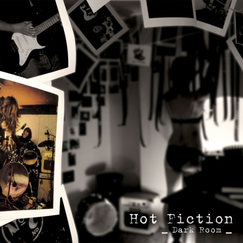 Hot Fiction - Dark Room (2010)