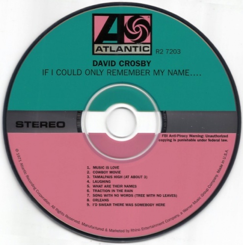 David Crosby - If I Could Only Remember My Name....(1971) (Remastered, 2011) Lossless