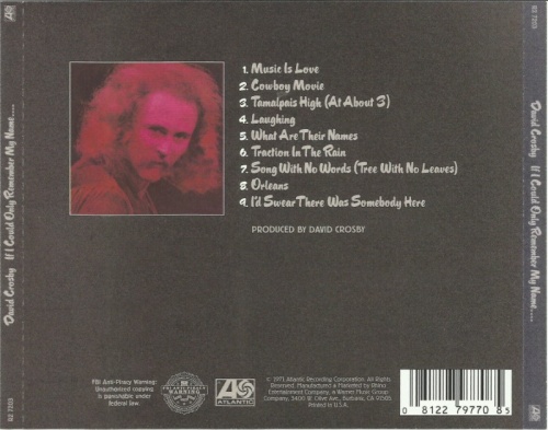 David Crosby - If I Could Only Remember My Name....(1971) (Remastered, 2011) Lossless
