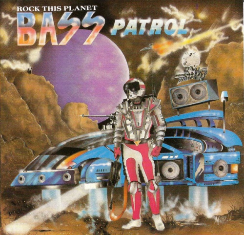 Bass Patrol - Rock This Planet (1988)