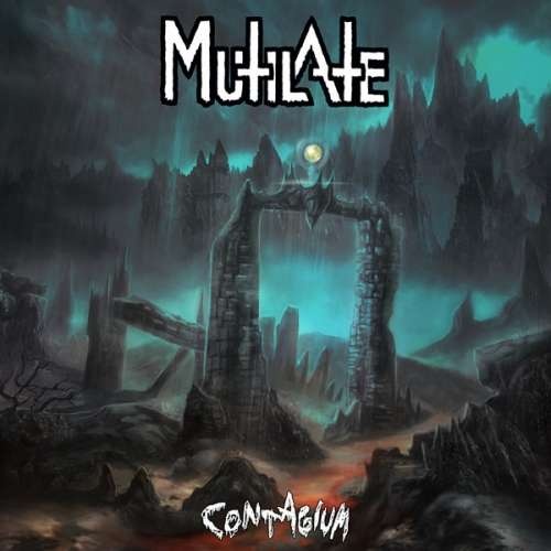 Mutilate - Contagium (2019)